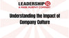 Understanding the Impact of Company Culture